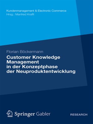 cover image of Customer Knowledge Management in der Konzeptphase der Neuproduktentwicklung